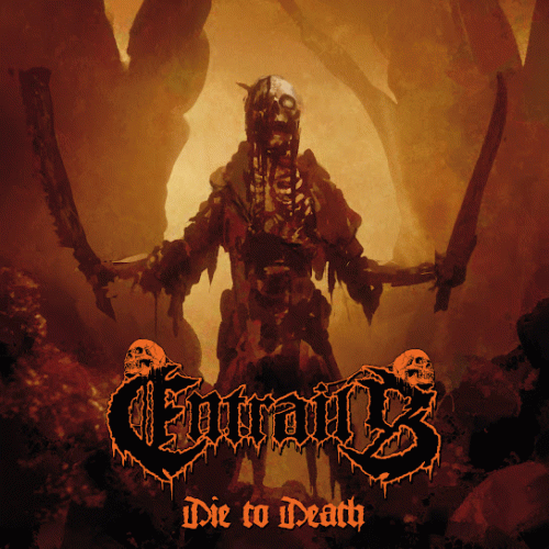 Entrails (SWE-1) : Die to Death
